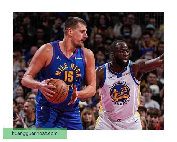 勇士迎战掘金前瞻小库里复出后场助力约基奇穆雷誓为复仇